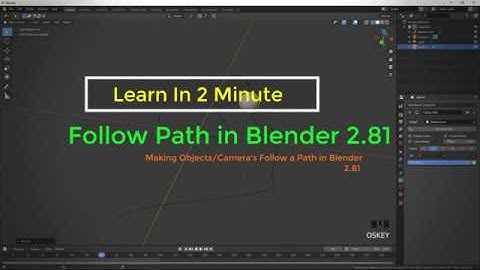 Blender 2.81 Path Follow Animation  How To  Curve Follow Object in Blender 2.81