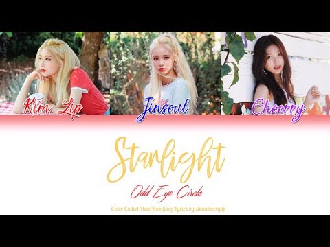 LOOΠΔ (이달의 소녀) ODD EYE CIRCLE (오드아이써클) — Starlight (Han|Rom|Eng Color Coded Lyrics)