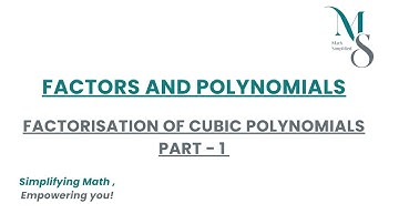 Factorisation of Cubic Polynomials PART - 1 |  IGCSE | ADDITIONAL MATHS 0606