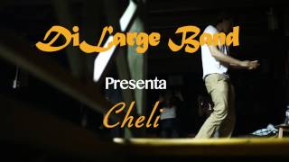 DiLarge Band - Cheli (Acustico)