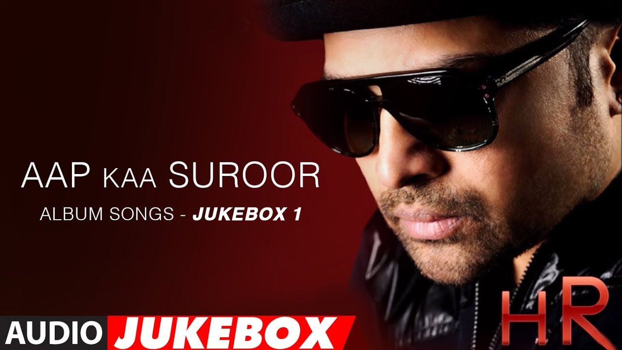 Aap Ka Suroor Album Songs   Jukebox 1  Himesh Reshammiya Hits