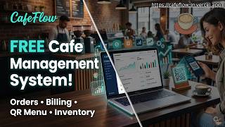 CafeFlow - FREE Cafe Management System | QR Menu, Billing, POS & Inventory