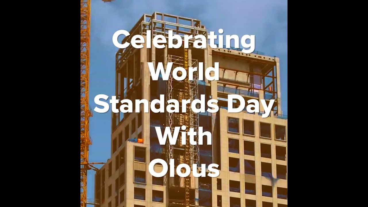 World Standards Day 2021 | Olous Library | Olous Construction App