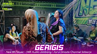 Voc ERNA SARI || GERIGIS - NEW RRJ MUSIC Jombang // SWK AUDIO PRODUCTION 