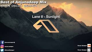 Best of Anjunadeep Mix Lane 8 Yotto Luttrell