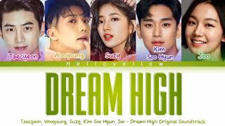 Suzy, Wooyoung, Taecyeon, JOO, Kim Soo Hyun – DREAM HIGH (드림하이) [Color Coded Han\/Rom\/Eng]