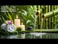 Relaxation Music: Bamboo Water Fountain + Healing Piano 🌿 Sleep Music, Meditation and Nature Sounds