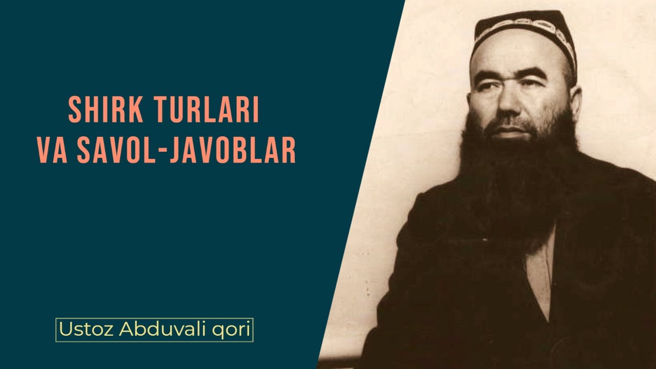 Shirk turlari va savol-javoblar || #53 || Ustoz Abduvali qori