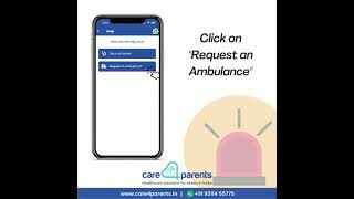 24*7 Ambulance Service | Emergency Support | Care4Parents Health App screenshot 3