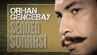 Senden Sonrası - Orhan Gencebay Resimi