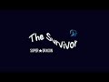 |VIETSUB| LYRICS VIDEO 「The Survivor」SUPER★DRAGON