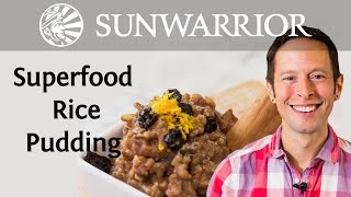 Superfood Rice Pudding | Jason Wrobel