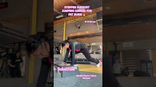 STEPPER SUPPORT JUMPING LUNGES FOR FAT BURN 🔥#trending #fitnessshorts