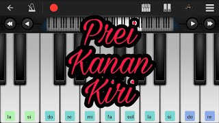 Prei Kanan Kiri - Perfect Piano