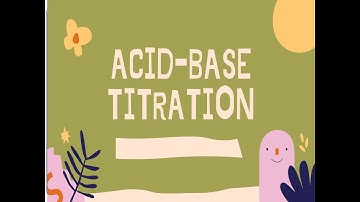 SK015 - Topic 7.2 - Titration - Chemistry Matriculation SES Sem 1
