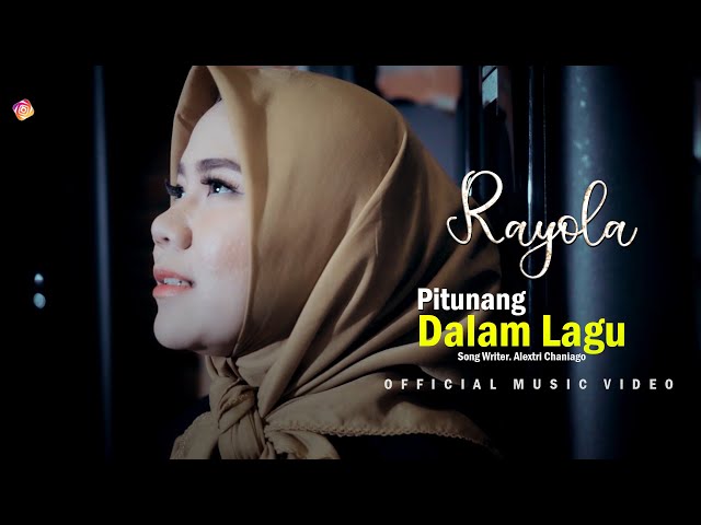 Pitunang Dalam Lagu - Lagu Minang Terbaru by Rayola [ Official Music Video ] class=