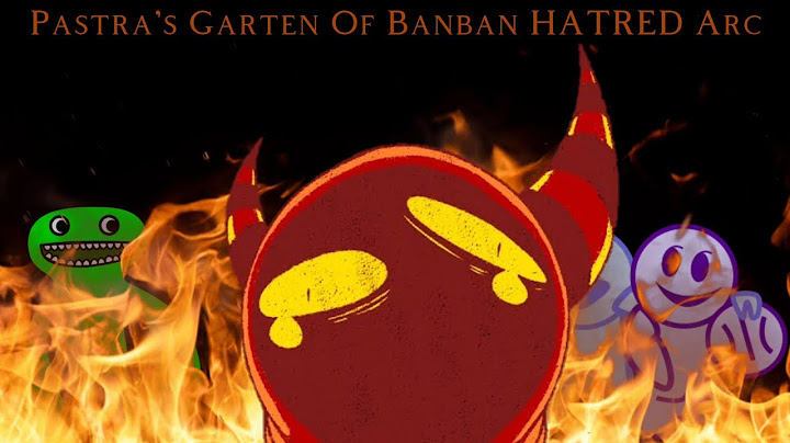Pastra VS Garten Of Banban - The Full Trilogy
