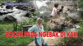 #bankerwechannel#ceritakita Liet Bocah Ngebak Di Kali