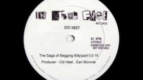 Thumbnail of Citi Heet-The Saga Of Begging Billy (pt.1) AUDIO