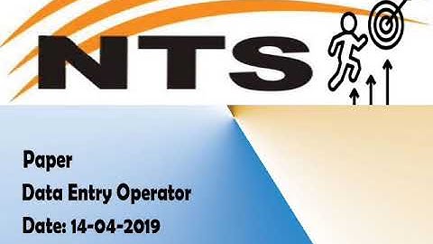 NTS papers | Data Entry Operator | Preparation