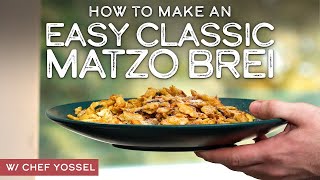 Learn How to Make an Easy Classic Matzo Brei