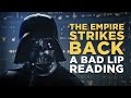 The empire strikes back a bad lip reading