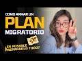 CÓMO ARMAR UN PLAN MIGRATORIO (ASPECTOS IMPORTANTES A CONSIDERAR) | PATI GINZO