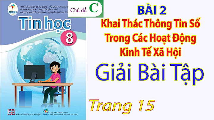 Giải bài tập tin học 8 bài 2 trang 14