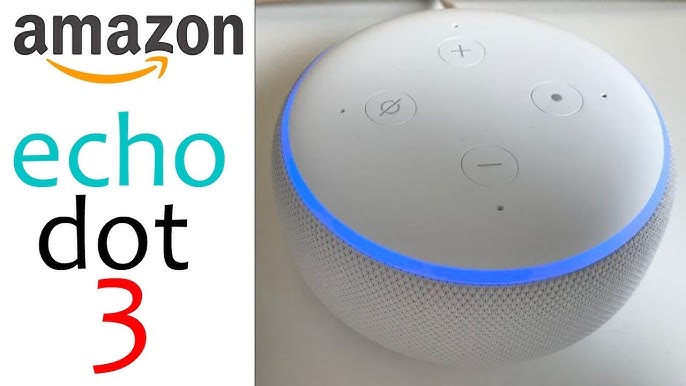 Echo Dot 3, déballage et prise en mains, comment le configurer 