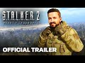 Stalker 2 heart of chornobyl  official not a paradise trailer