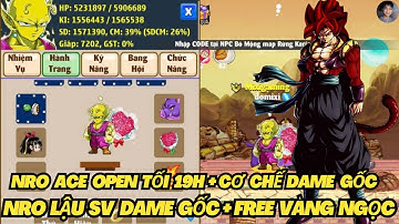 Ngọc Rồng Lậu - Trải Nghiệm Sv Open Tối Nay Mới Nhất Free Vàng Ngọc + Họp Quà Hủy Diệt