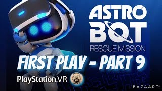 Astro Bot Rescue Mission - First Play - Part 9