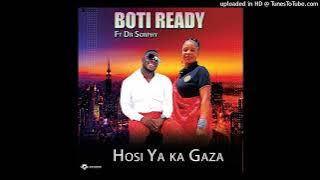 Boti Ready ft Dr Sophy-Hosi ya ka Gaza #2022
