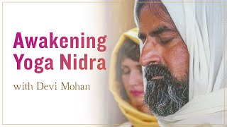 Welcome to the Awakening Yoga Nidra