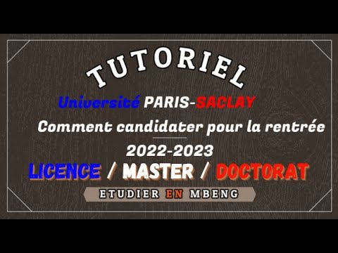 Université PARIS-SACLAY en FRANCE ??: Comment candidater pour la rentrée 2022-2023