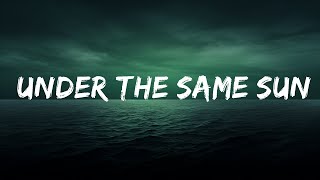 Scorpions - Under the Same Sun (lyrics) ♪ | Lyrics Video (Official)