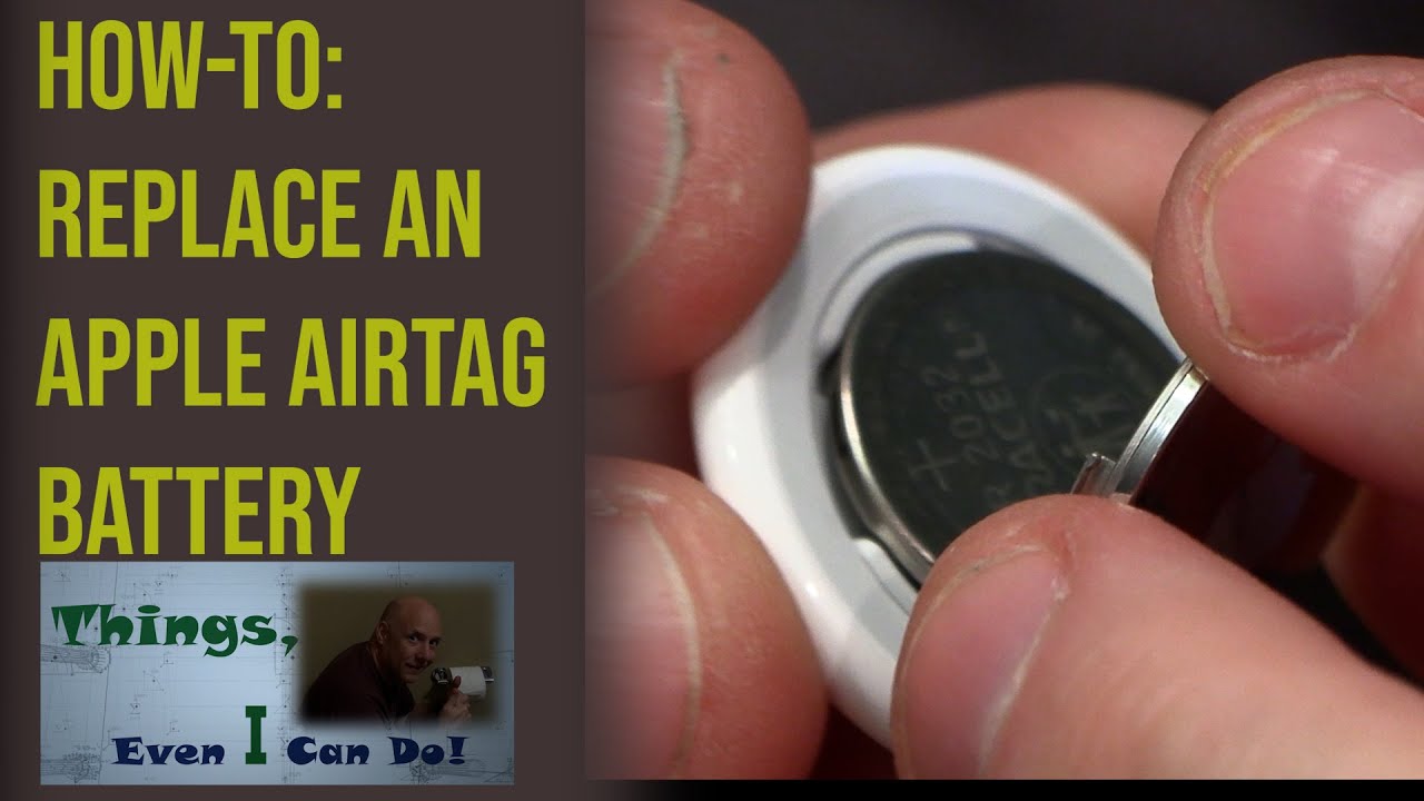 Apple AirTag Battery Replacement and Why Isn't My New Battery Working?