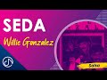 Seda  willie gonzalez audio cover