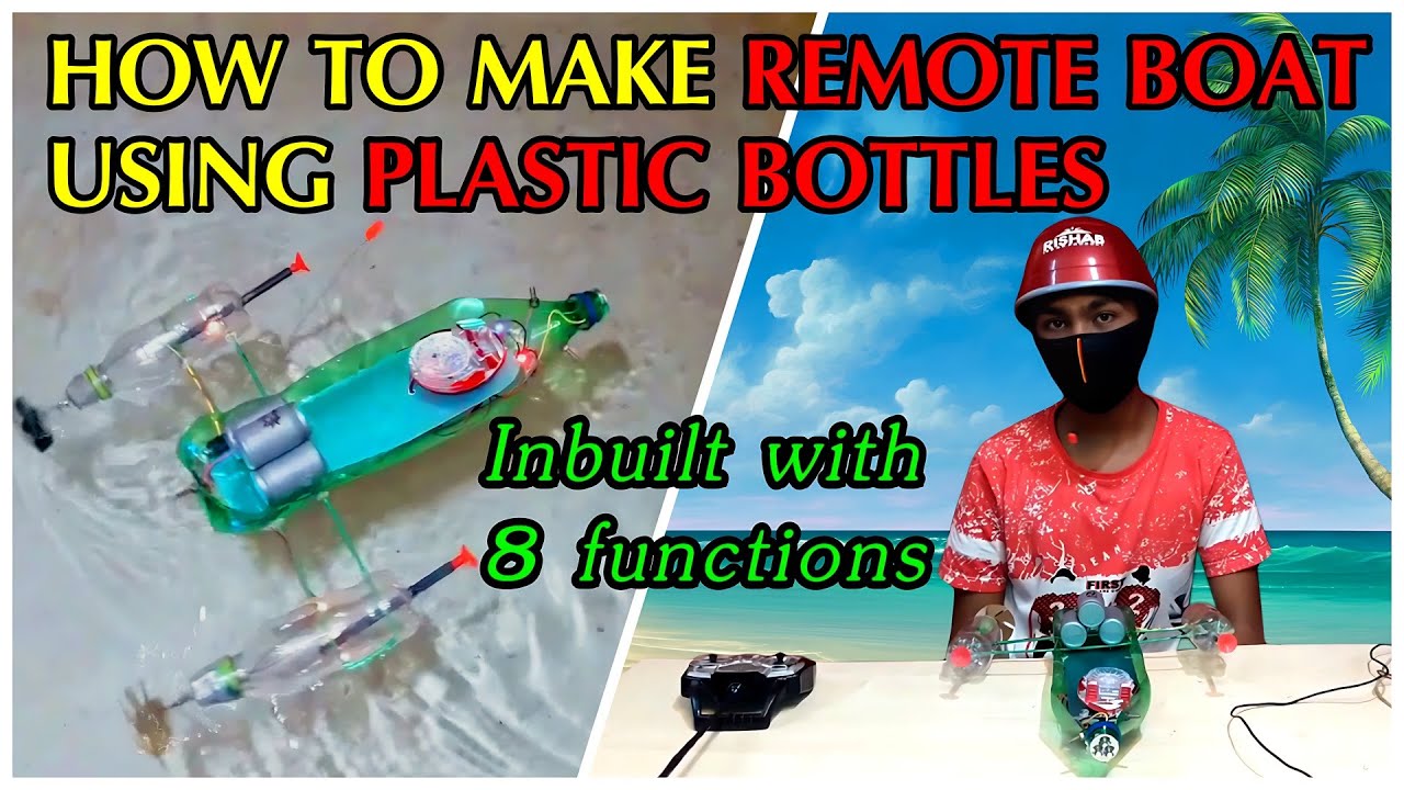 How to Make a Remote Control Boat from a Plastic Bottle – Full Tutorial