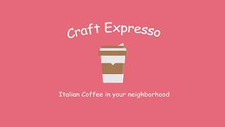 Skillshare Class Project - Craft Espresso