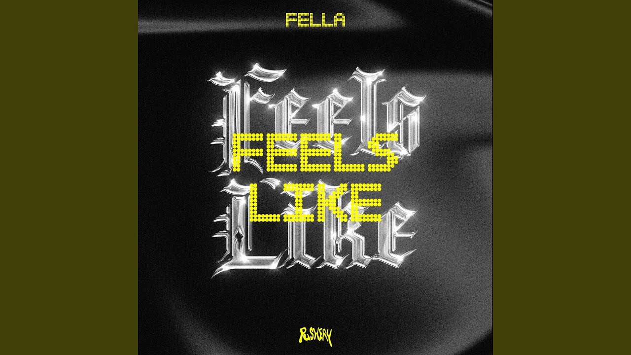 Feels Like adlı videoyu YouTube'da izle Feels Like adlı videoyu YouTube'da izle