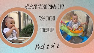 Catching up with nephew True  |  Part 2 of 2