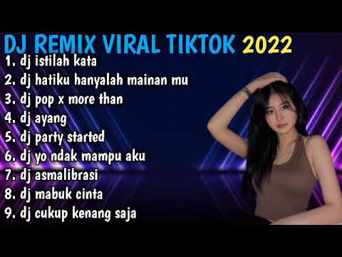 DJ ISTILAH KATA X INI BUKAN CINTA 1 ATAU 2 REMIX FULL BASS VIRAL TIKTOK | DJ FULL ALBUM TIKTOK 2022