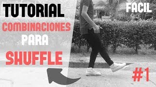 Como Bailar Shuffle | Tutorial Combinaciones #1 | JK Shuffle