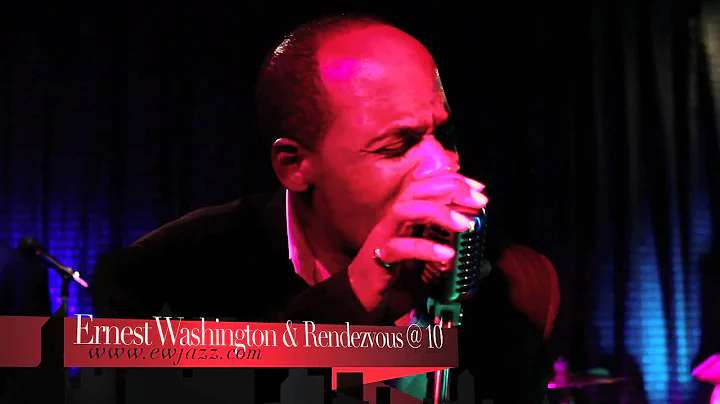 Ernest Washington & Rendezvous @ 10 Live at Durozz