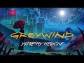 Greywind  youre my medicine official lyric