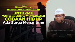 Download Lagu Untukmu yang Sedang Diuji. Ada Surga Menantimu - Ustadz Firanda Andirja MP3 Download Lagu Untukmu yang Sedang Diuji. Ada Surga Menantimu - Ustadz Firanda Andirja MP3