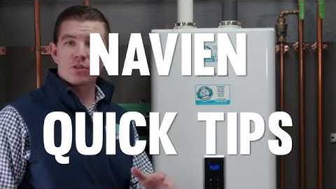 Navien Quick Tips - Combi Boiler - Massachusetts