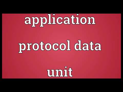 Application protocol data unit Meaning