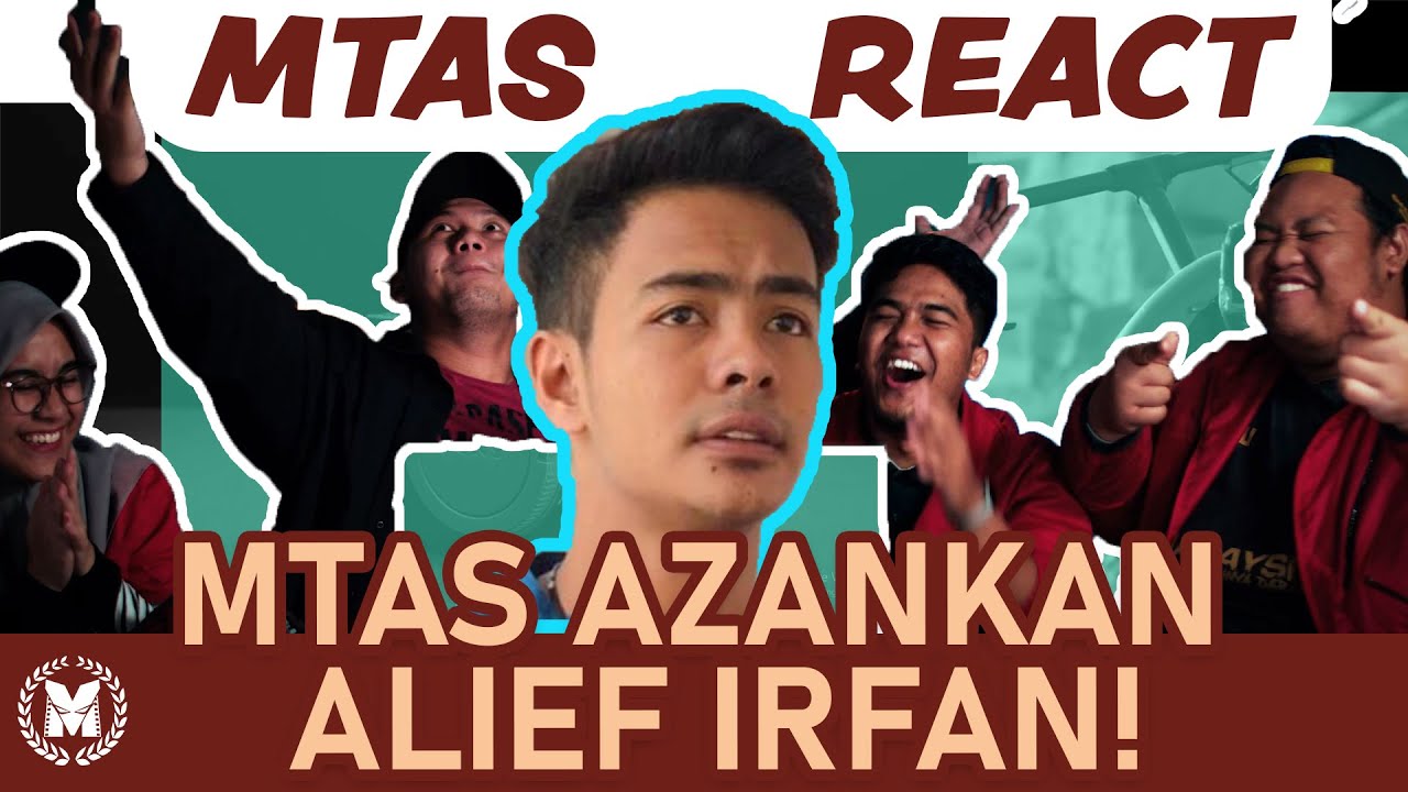 Mtas React | ALIEF IRFAN TUNJUK PANDAI! MTAS AZANKAN TELINGA ALIEF!